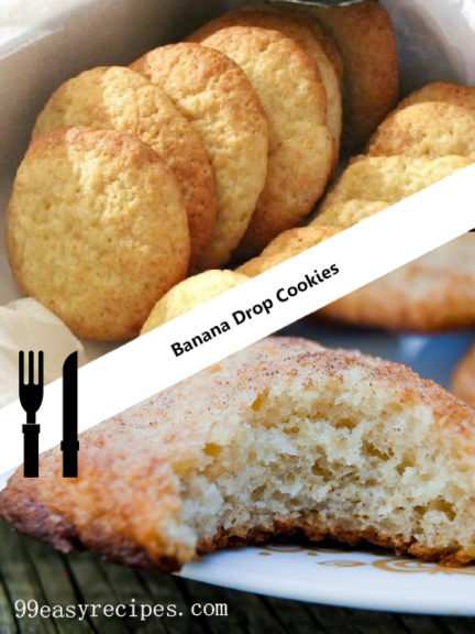 Banana Drop Cookies – 99easyrecipes