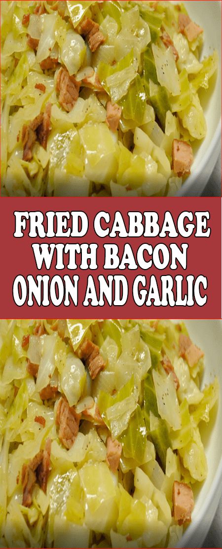 Fried Cabbage with Bacon, Onion, and Garlic – 99easyrecipes