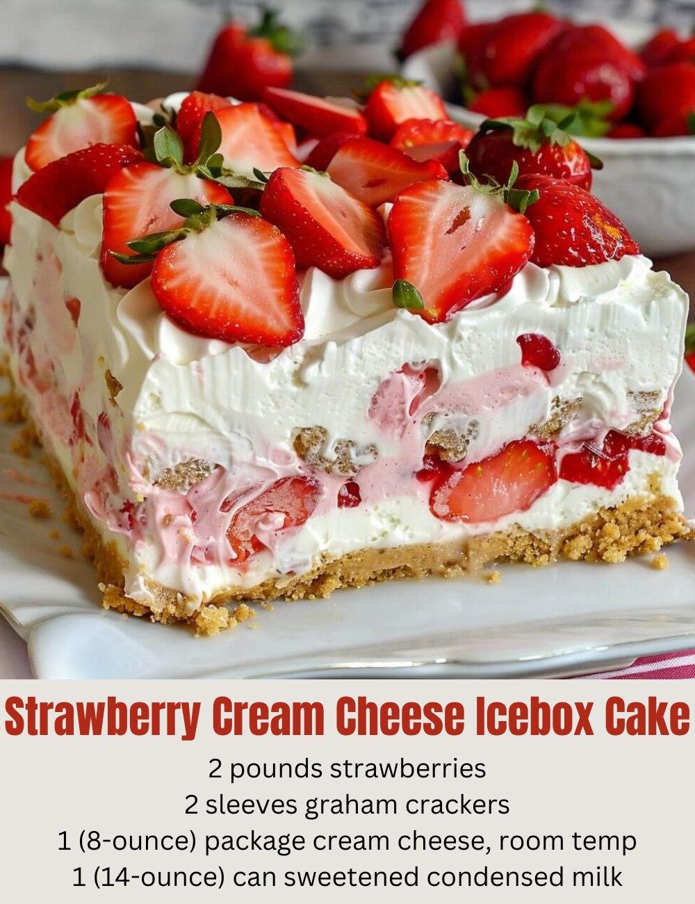 STRAWBERRY CREAM CHEESE ICEBOX CAKE – 99easyrecipes