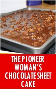 The Pioneer Woman’s Chocolate Sheet Cake – 99easyrecipes