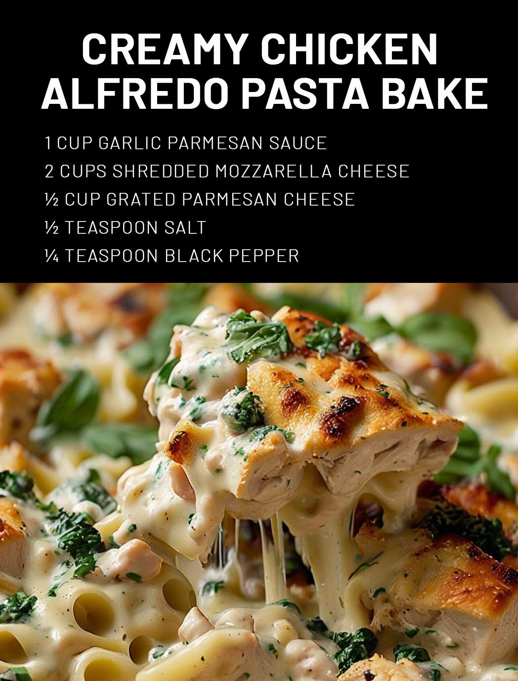 Creamy Chicken Alfredo Pasta Bake – 99easyrecipes